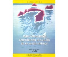 ISLAS COLUMBRETES. CONTRIBUCIÓN A SU ESTUDIO DE SU MEDIO NATURAL