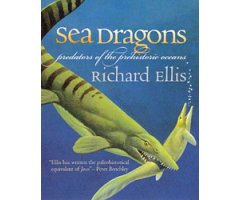 SEA DRAGONS: PREDATORS OF THE PREHISTORIC OCEANS 2
