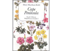 SOUTH AFRICAN WILD FLOWER GUIDE 3. CAPE PENINSULA