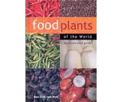 FOOD PLANTS OF THE WORLD. AN ILLUSTRATED GUIDE