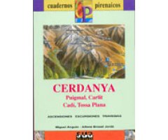 QUADERNS PIRINENCS. CERDANYA, PUIGMAL, CARLIT, CADÍ, TOSSA PLANA