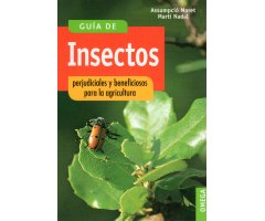 GUÍA DE INSECTOS PERJUDICIALES Y BENEFICIOSOS PARA LA AGRICULTURA