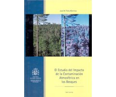 EL ESTUDIO DEL IMPACTO DE LA CONTAMINACIÓN ATMOSFÉRICA EN LOS BOSQUES