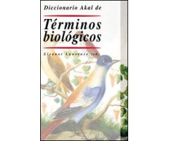 DICCIONARIO AKAL DE TÉRMINOS BIOLÓGICOS 2