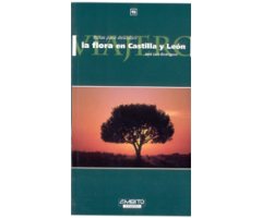 RUTAS PARA DESCUBRIR. LA FLORA EN CASTILLA Y LEÓN