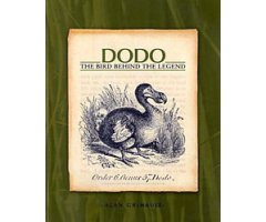 DODO. THE BIRD BEHIND THE LEGEND