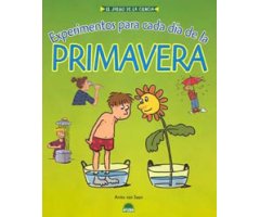 EXPERIMENTOS PARA CADA DÍA DE LA PRIMAVERA