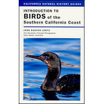INTRODUCTION TO BIRDS OF THE SOUTHERN CALIFORNIA COAST