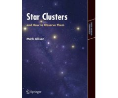 STAR CLUSTERS AND HOW TO OBSERVE THEM