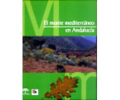 EL MONTE MEDITERRÁNEO EN ANDALUCÍA