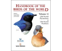 HANDBOOK OF THE BIRDS OF THE WORLD, VOL. 11 OLD WORLD FLYCATCHERS TO OLD WORLD WARBLES