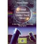 VISUAL ASTRONOMY UNDER DARK SKIES. A NEW APPROACH TO OBSERVING DEEP SPACE
