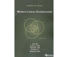 ANÁLISIS DE DATOS. MODELO LINEAL GENERALIZADO 2