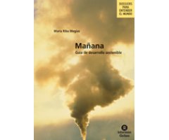 MAÑANA. GUÍA DE DESARROLLO SOSTENIBLE