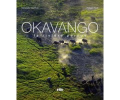 OKAVANGO. LA RIVIÈRE PERDUE 2