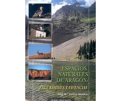 ESPACIOS NATURALES DE ARAGÓN: EXCURSIONES Y VIVENCIAS 2