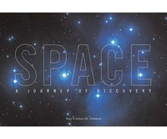 SPACE. A JOURNEY OF DISCOVERY