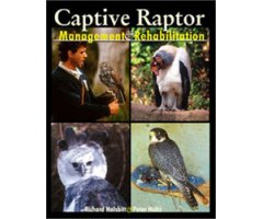 CAPTIVE RAPTOR. MANAGEMENT AND REHABILITATION