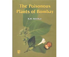 THE POISONOUS PLANTS OF BOMBAY