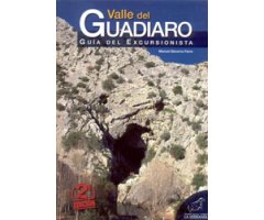 VALLE DEL GUADIARO GUÍA DEL EXCURSIONISTA  2A EDICIÓN