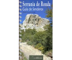 SERRANÍA DE RONDA. GUÍA DE SENDEROS 2
