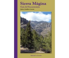 SIERRA MÁGINA. GUÍA DEL EXCURSIONISTA 2