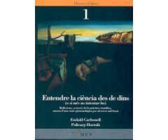 ENTENDRE LA CIÈNCIA DES DE DINS (O SI MÉS NO INTENTAR-HO) 2