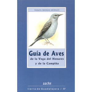 GUÍA DE AVES DE LA VEGA DEL HENARES Y DE LA CAMPIÑA