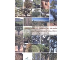 ARBRES I ARBREDES SINGULARS DEL SOLSONÈS. CATÀLEG D'ARBRES MONUMENTALS I SINGULARS, ARBREDES I FORMACIONS VEGETALS D'INTERÈS NATURAL