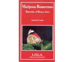 MARIPOSAS BONAERENSES. BUTTERFLIES OF BUENOS AIRES