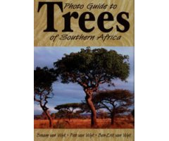 PHOTO GUIDE TO TREES OF SOUTHERN AFRICA