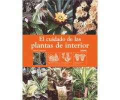 EL CUIDADO DE LAS PLANTAS DE INTERIOR
