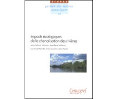 IMPACTS ÉCOLOGIQUES DE LA CHENALISATION DES RIVIÈRES