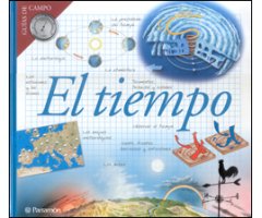 EL TIEMPO. GUÍAS DE CAMPO