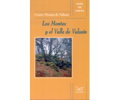 GUÍA DE VISITA. CENTRO MONTES DE VALSAÍN. LOS MONTES Y EL VALLE DE VALSAÍN