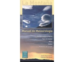 LA MONTAÑA. MANUAL DE METEOROLOGÍA