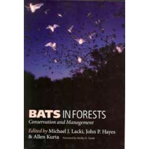BATS IN FORESTS: CONSERVATION AND MANAGEMENT