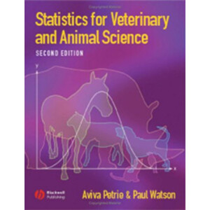 STATISTICS FOR VETERINARY AND ANIMAL SCIENCE. SECOND EDITION