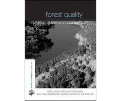 FOREST QUALITY. ASSESSING FORESTS AT A LANDSCAPE SCALE