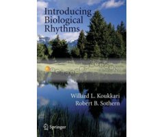 INTRODUCING BIOLOGICAL RHYTHMS. A PRIMER ON THE TEMPORAL ORGANIZATION OF LIFE, WITH IMPLICATIONS FOR HEALTH, SOCIETY, REPRODUCTION AND THE NATURAL ENV