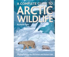 A COMPLETE GUIDE TO ARCTIC WILDLIFE