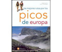 LAS MEJORAS RUTAS POR LOS PICOS DE EUROPA