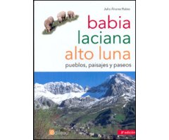 BABIA, LACIANA Y ALTO LUNA. PUEBLOS, PAISAJES Y PASEOS