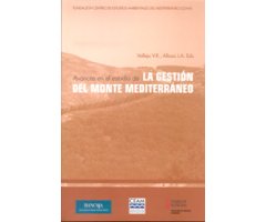 AVANCES EN EL ESTUDIO DE LA GESTIÓN DEL MONTE MEDITERRÁNEO