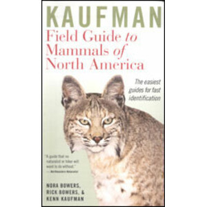 KAUFMAN FOCUS GUIDES. MAMMALS OF NORTH AMERICA