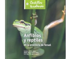 ANFIBIOS Y REPTILES EN LA PROVINCIA DE TERUEL