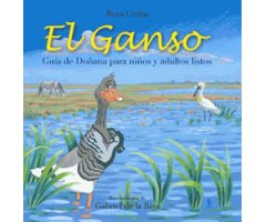 EL GANSO. GUÍA DE DOÑANA PARA NIÑOS Y ADULTOS LISTOS 2