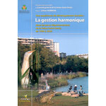 UNE EXPÉRIENCE DE DÉVELOPPEMENT DURABLE. LA GESTION HARMONIQUE DANS LES PARCS DÉPARTEMENTAUX DE LA SEINE-SAINT-DENIS, DE 1990 À 2005