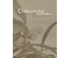 DIBUIXAR LA NATURA. IL·LUSTRADORS NATURALÍSTICS AL JARDÍ BOTÀNIC DE LA UNIVERSITAT DE VALÈNCIA