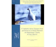 EL LAGÓPODO ALPINO (LAGOPUS MUTA PYRENAICA) EN EL PARQUE NACIONAL DE AIGÜESTORTES I ESTANY DE SANT MAURICI